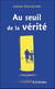 Au seuil de la verite