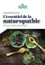 L'essentiel de la naturopathie - une autre manière de se soigner