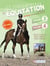 LES FONDAMENTAUX DE L EQUITATION - GALOPS 3 4
