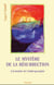 Le mystère de la résurrection