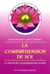 La comprehension de soi - le chemin de l'accomplissement humain