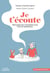 Je t'écoute - petit guide pour transmettre la foi entre les générations