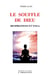 Le souffle de Dieu - respirations et yoga