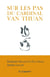 Sur les pas du cardinal Nguyen Van Thuan