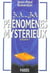 PHENOMENES MYSTERIEUX.
