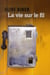 La vie sur le fil