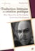 Traduction littéraire et création poétique - Yves Bonnefoy et Paul Celan traduisent Shakespeare