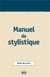 Manuel de stylistique
