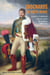 Grognards de haute-marne - conscrits et volontaires dans les armées de napoléon (1804-1815)