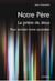 Notre Père, la prière de Jésus pour revisiter notre quoditien