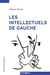 Les intellectuels de gauche