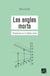 Angles morts (Les) : Perspectives sur le Québec actuel
