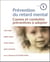 Prevention du retard mental t1 - causes et conduites preventives a adopter