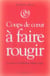 Coups de coeur à faire rougir