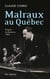 Malraux au Québec : propos et discours, 1963