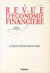Revue d'économie financière Tome 58 : L' exclusion bancaire : N° 58
