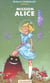 Mission alice