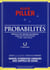 Probabilités - manuel d?exercices corrigés avec rappel de cours + interros (7e édition)