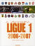Ligue 1, 2006-2007 - une saison de football