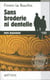 Sans broderie ni dentelle