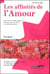 Les affinités de l'amour