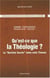Qu'est-ce que la Théologie ? : La Doctrine Sacrée selon saint Thomas