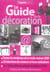 Le guide de la décoration