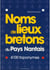 Noms et lieux bretons du Pays Nantais