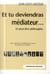 Et tu deviendras médiateur... et peut-être philosophe (3e édition)