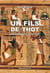 Un fils de Thot - chroniques sourdes