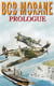 Bob Morane Prologue : La jeunesse de Bob Morane