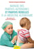 Manuel des parents autonomes et parfois rebelles à la médecine autoritaire