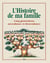 L'histoire de ma famille