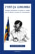 C'est ça lumumba : partager, soutenir et poursuivre pour la dignité, la justice et l'émancipation