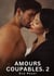 Amours Coupables. 2 : Nouvelles Érotiques de Sexe Tabou pour Adultes