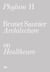 Phylum h brunet saunier architecture on healthcare /francais/anglais
