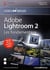 Adobe lightroom 2 - les fondamentaux