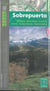 Sobrepuerto - pelopin - manchoya oturia - santa orosia - sobremonte