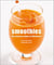 Smoothies - des boisons saines et délicieuses