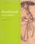 Rembrandt et ses eleves - dessins