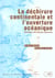 La dechirure continentale et l'ouverture oceanique - geologie des marges passives