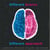 Different brains, different approach