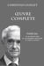 OEUVRE COMPLÈTE TOME III : VII. Au nom du père - VIII. Les dernières tentations - IX. Chapelle ardente