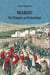 Maroc - de l'Empire au Protectorat