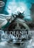 Le dernier royaume Tome 1 : les cendres d'Auranos