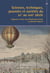 Sciences, techniques, pouvoirs et sociétés du XVe au XVIIIe siècle : Angleterre, France, Pays-Bas/Provinces-Unies et péninsule Italienne