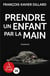 Prendre un enfant par la main