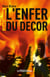 L'enfer du décor