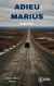 Adieu Marius