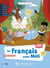 Le français avec Méli : CE1 - Manuel de l'élève